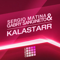 KalaStarr - Sergio Matina & Gabry Sangineto & Tony Jaguar