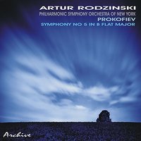 Symphony No. 5 in B-Flat Major: Adagio in F Major - Сергей Сергеевич Прокофьев & Artur Rodzinski & Philharmonic Symphony Orchestra of New York