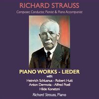 Schlichte Weisen, Op21, IRS 89: No. 3, Ach Lieb', ich muß nun scheiden - Рихард Штраус & Hilde Konetzni