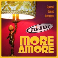 More Amore - Ridillo & Denny Loco