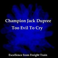How Long How Long Blues - Champion Jack Dupree