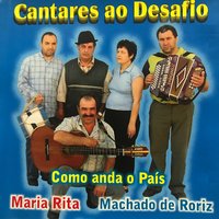 Agora São Picantes - Maria Rita, Machado De Roriz & Maria Rita & Machado De Roriz