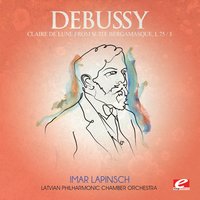 Claire de Lune from Suite Bergamasque, L 75/3 - Claude Debussy & Latvian Philharmonic Chamber Orchestra & Imar Lapinsch