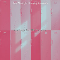 Mind-blowing Moods for Study Time - Jazz Music for Studying Moments