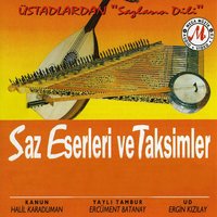 Suzidil Peşrev - Halil Karaduman & Ergin Kızılay & Ercüment Batanay