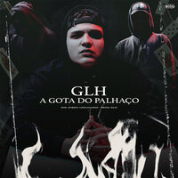 A Gota do Palhaço - glh