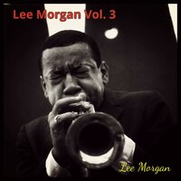 Mesabi Chant - Lee Morgan