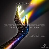 O Vos Omnes - Classical Hits & Schola Camerata Cantorum