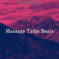 Moods, Spacious - Massage Tribe Beats