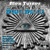 Secret Society - Alex Turner & Marcello Zehnle
