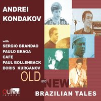 Light of the Hope - Sergio Brandão & Paolo Braga & Paul Bollenback & Boris Kurganov & Café & Андрей Кондаков