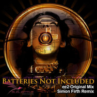 Batteries Not Included - EE2 & Simon Firth