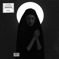 Demons - Felix Snow & ROZES