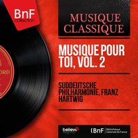Ave Maria, Op. 52 No. 6, D. 839 - Suddeutsche Philharmonie & Franz Hartwig & Süddeutsche Philharmonie, Franz Hartwig & Франц Шуберт