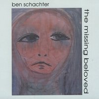 The Missing Beloved - Ben Schachter