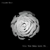 Before The Storm - Follow Deep