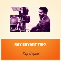 Pawn Ticket - Ray Bryant