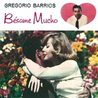 Que Te Vaya Bien - Gregorio Barrios