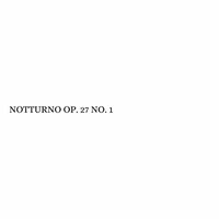 Notturno Op. 27 No. 1 - Emanuele Dori & Фридерик Шопен