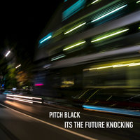 It's the Future Knocking - Pitch Black & Alpha Steppa