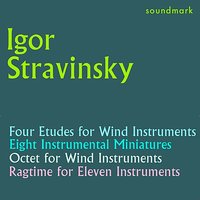 Four Etudes for Orchestra - IV. Madrid - CBC Symphony Orchestra & Игорь Фёдорович Стравинский
