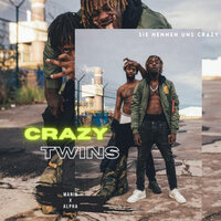 Crazy Twins - Manio & Alpha