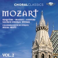 III. Credo - Jens Wollenschläger, Gabriele Wunderer, Róbert Morvai, Manfred Bittner, Kurpfälzisches Kammerochester Mannheim, Chamber Choir of Europe, Nicol Matt & Anja Bittner & Nicol Matt & Chamber Choir of Europe & Manfred Bittner & Jens Wollenschläger & Gabriele Wunderer & Вольфганг Амадей Моцарт