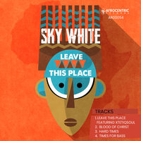 Hard Times - Sky White