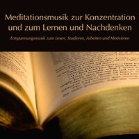 Yoga Musik zum Konzentrieren - Meditationsmusik Akademie