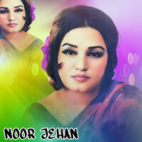 Mere Sohne Di Akh - Noor Jehan
