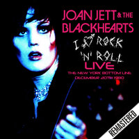 Bad Reputation - Joan Jett & The Blackhearts
