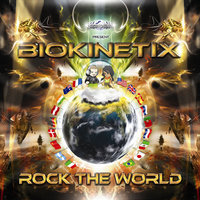 Rock the World - Biokinetix