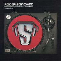 I Never Knew - Roger Sanchez & Cooly's Hot-Box & Full Intention
