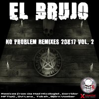 No Problem - El Brujo