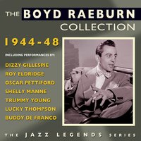 Raeburn Theme - Boyd Raeburn & His Orchestra