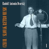 Já miluji jen vás - R. A. Dvorský