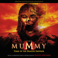 A Call To Adventure (Theme From Mummy 3) - Randy Edelman