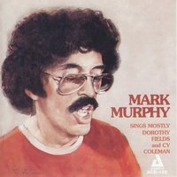Real Live Girl - Mark Murphy