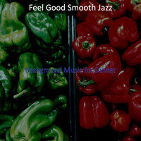 Serene Lunch - Feel Good Smooth Jazz
