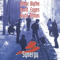 Earth Tones - Arthur Blythe & David Eyges & Bruce Ditmas