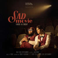 Sad Movie - F.HERO & ไบร์ท วชิรวิชญ์