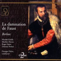 Berlioz: La damnation de Faust: Devant la maison - Nicolai Gedda & Georges Pretre & Гектор Берлиоз