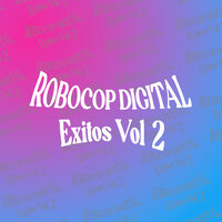 La Comprometida - Robocop Digital & Mickey Love & Dj Alex Nike