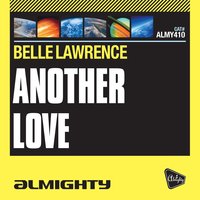 Another Love - Belle Lawrence