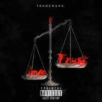 Love & Trust - Trademark