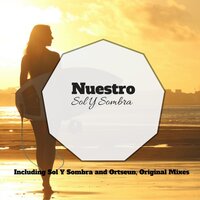 Sol Y Sombra - Nuestro