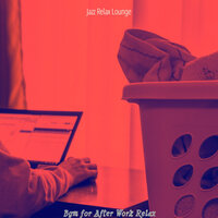 Background for After Work Relax - Jazz Relax Lounge