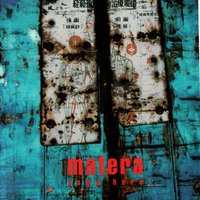 Out Of Your Woods - Matera