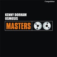 Osmosis - Kenny Dorham