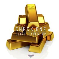 Bling Laden - Check One & Tony Quattro